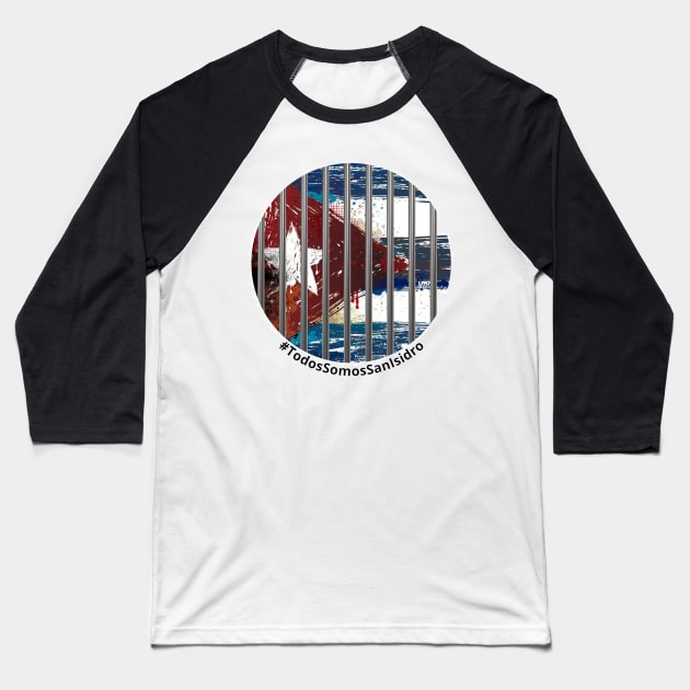 San Isidro Movement Baseball T-Shirt by JessyCuba